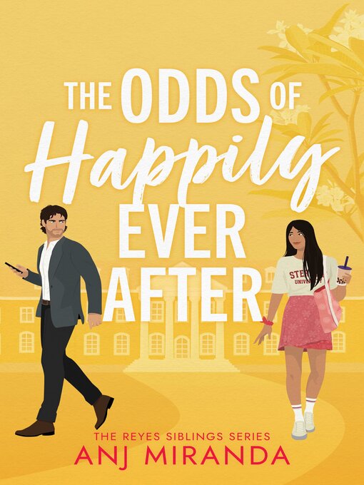Title details for The Odds of Happily Ever After by Anj Miranda - Available